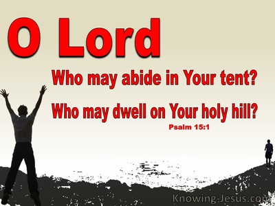 Psalm 15:1 Who May Abide In You House (red)